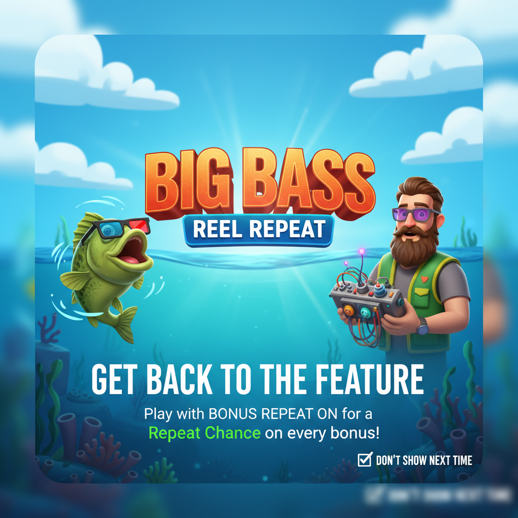 Big Bass Reel Repeat gameplay guide and strategy